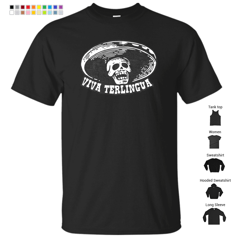 Viva Terlingua! T-Shirt – Shop